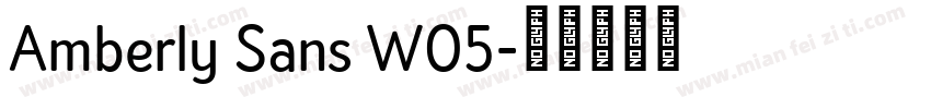 Amberly Sans W05字体转换